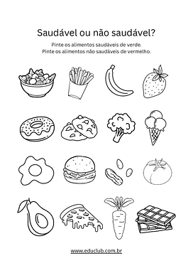 Atividade pronta - alimentos saudáveis vs não saudáveis em PDF para Educação Infantil, 1º Ano de Alimentação, Ciências - M...