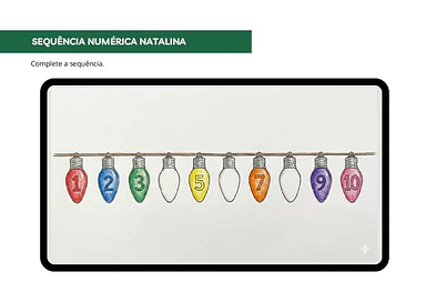 Sequência numérica natalina para completar para Educação Infantil, 1º Ano de Datas Comemorativas, Matemática, Natal - Mate...