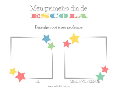 Atividade para o primeiro dia de escola: volta às aulas para Educação Infantil, 1º Ano, 2º Ano, 3º Ano, 4º Ano, 5º Ano de ...