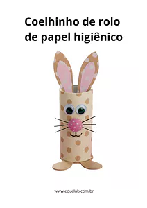 Atividade de arte sobre a Páscoa: coelhinho de rolo de papel higiênico