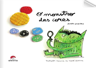 O Monstro das Cores PDF grátis para Educação Infantil, 1º Ano de Educação Emocional, História Infantil, Artes - Material e...