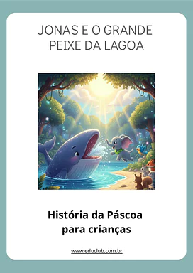 História bíblica infantil sobre obediência para crianças para Educação Infantil, 1º Ano, 2º Ano de Educação Emocional, Ens...