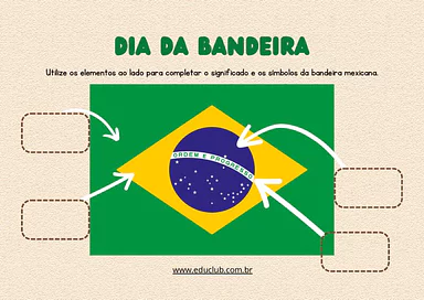Atividade sobre significados da bandeira brasileira para 1º Ano, 2º Ano, 3º Ano de Geografia, História, Datas Comemorativa...