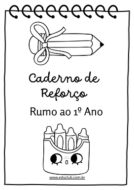 Caderno de reforço: Rumo ao 1º Ano para Educação Infantil, 1º Ano de Matemática, Português, Geometria - Material educacional
