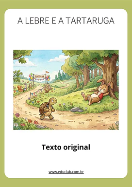 A lebre e a tartaruga: texto original da fábula para Educação Infantil, 1º Ano, 2º Ano, 3º Ano de Português, Interpretação...