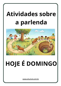 Atividades sobre a parlenda Hoje é Domingo