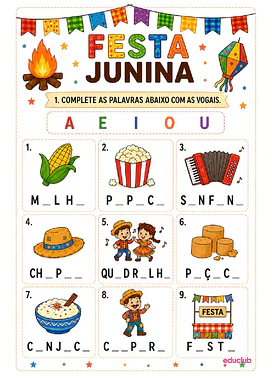 Complete as palavras de Festa Junina com as vogais para Educação Infantil, 1º Ano, 2º Ano de Datas Comemorativas, Portuguê...