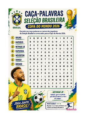 Caça-palavras com nomes de jogadores da Seleção Brasileira 2026 para 1º Ano, 2º Ano, 3º Ano, 4º Ano, 5º Ano de Datas Co...