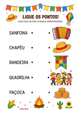 Atividade de ligue os pontos de Festa Junina para Educação Infantil, 1º Ano, 2º Ano de Atenção e Concentração, Matemática,...