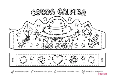 Coroa caipira de Festa Junina para imprimir para Educação Infantil, 1º Ano, 2º Ano, 3º Ano de Datas Comemorativas, Artes -...