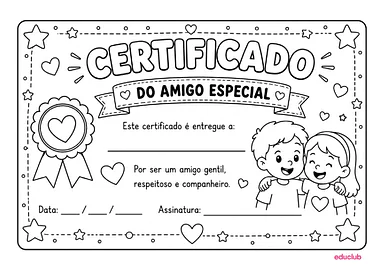 Certificado para o Dia do Amigo para imprimir para Educação Infantil, 1º Ano, 2º Ano, 3º Ano, 4º Ano, 5º Ano de Datas Come...