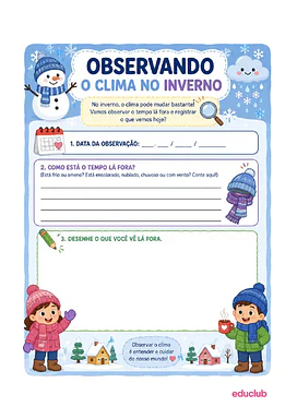 Atividade de observação do clima no inverno para Educação Infantil, 1º Ano, 2º Ano de Ciências, Geografia - Material edu...