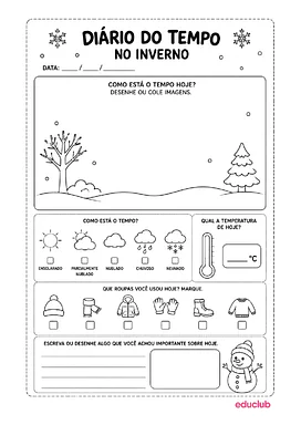 Atividade Diário do tempo de inverno para imprimir para Educação Infantil, 1º Ano, 2º Ano de Datas Comemorativas, Meio Am...