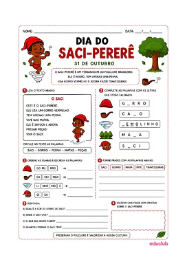 Atividades do Dia do Saci para alfabetização para Educação Infantil, 1º Ano, 2º Ano de Datas Comemorativas, Português, A...