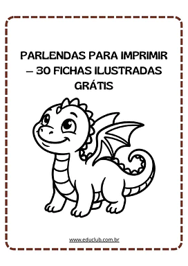 Parlendas para imprimir — 30 fichas ilustradas grátis para Educação Infantil, 1º Ano, 2º Ano de Português, Alfabetização,...