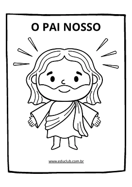 Pai Nosso infantil para colorir para Educação Infantil, 1º Ano, 2º Ano, 3º Ano, 4º Ano, 5º Ano de Ensino Religioso - Mater...