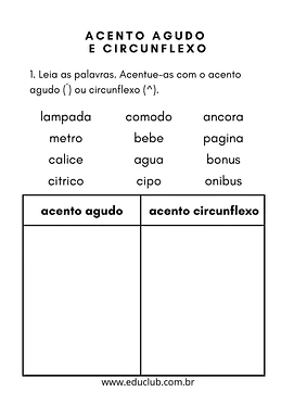 Acento agudo e circunflexo Acento agudo e circunflexo para 3º Ano, 2º Ano, 1º Ano de Língua Portuguesa, Acentuação - Material educacional