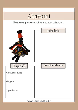 Abayomi: atividade de pesquisa Abayomi: atividade de pesquisa para 4º Ano, 3º Ano, 2º Ano de Datas Comemorativas, Recursos Educativos, Roteiro de pesquis...