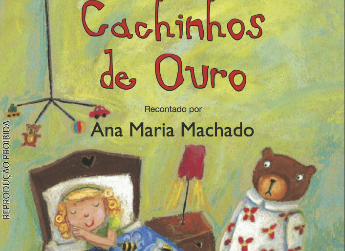 Cachinhos de ouro Ana Maria Machado