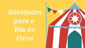 atividades dia do circo educacao infantil